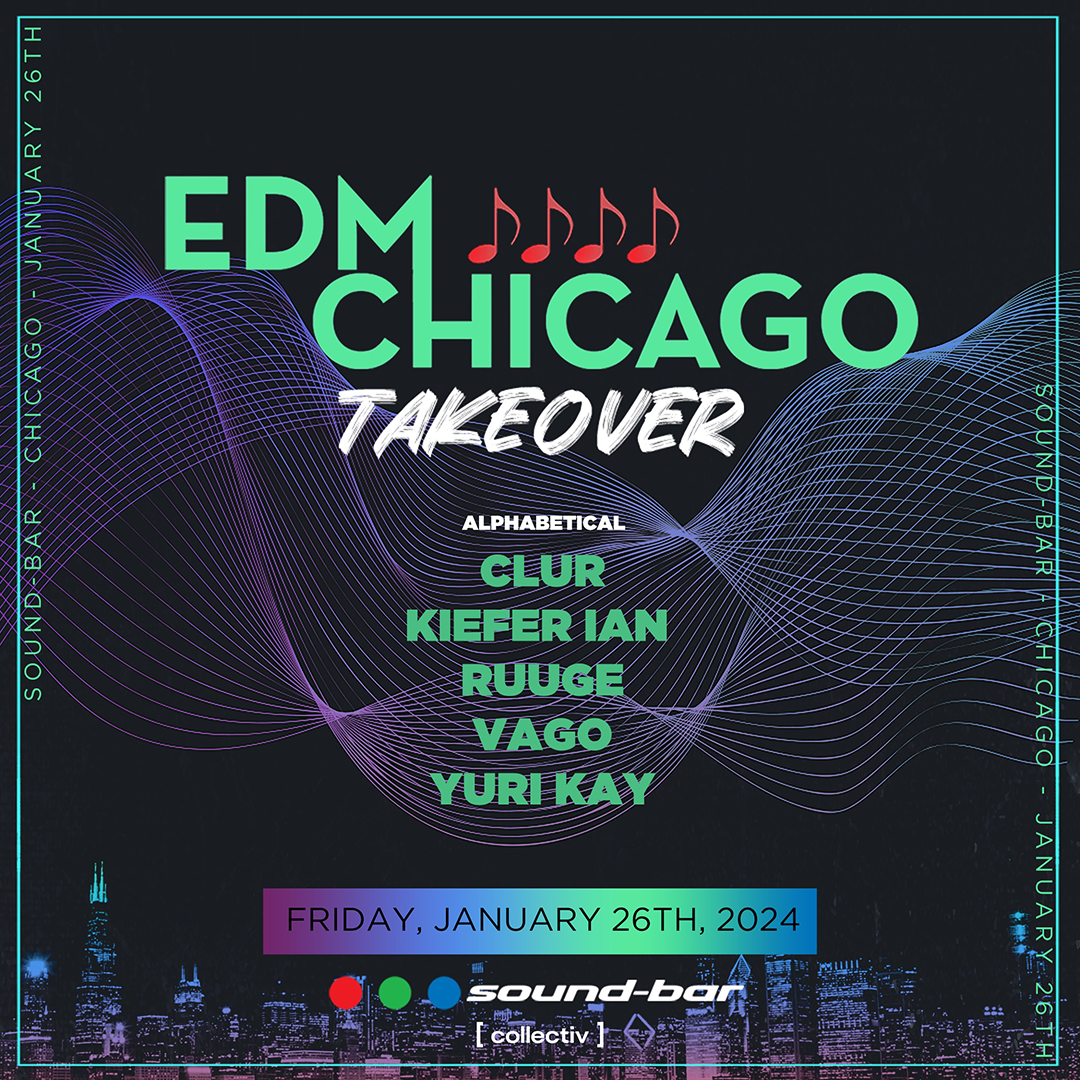 Buy tickets to EDM Chicago Takeover at SoundBar Chicago, IL in