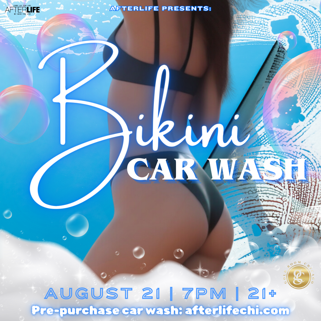 Bikini Car Wash/Car Meet at The Gold Room – #Afterlife – Afterlife