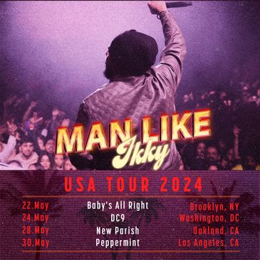 Ikky 'Man Like Ikky' US Tour-img