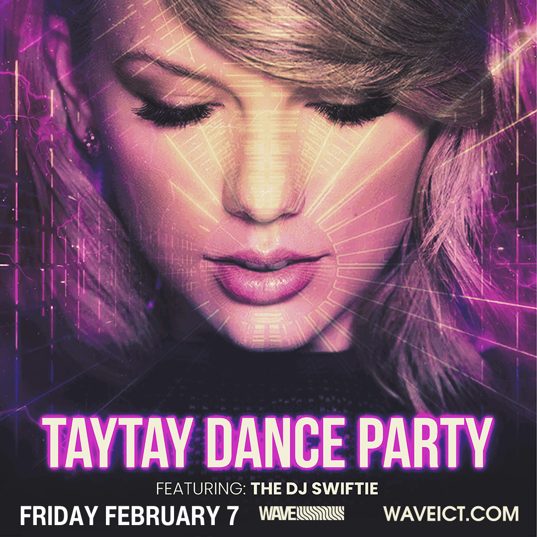 TayTay Dance Party @ waveICT