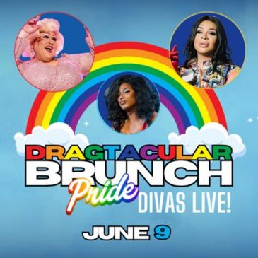 DRAGtacular Brunch - PRIDE Divas Live! - 12:00pm-img
