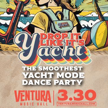 Drop It Like It's Yacht-The Smoothest Yacht Rock Dance Party-img