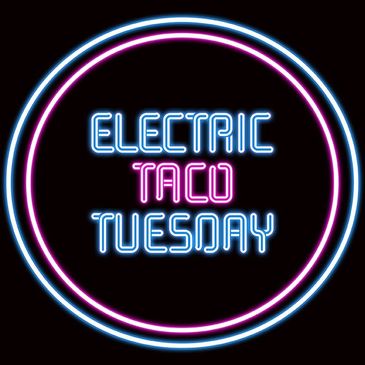 ELECTRIC TACO TUESDAY-img