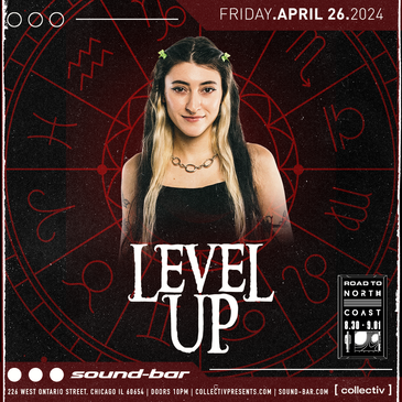 Level Up: Road To North Coast at Sound-Bar | Chicago, IL-img