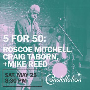 5 for 50: Roscoe Mitchell, Craig Taborn, Mike Reed-img