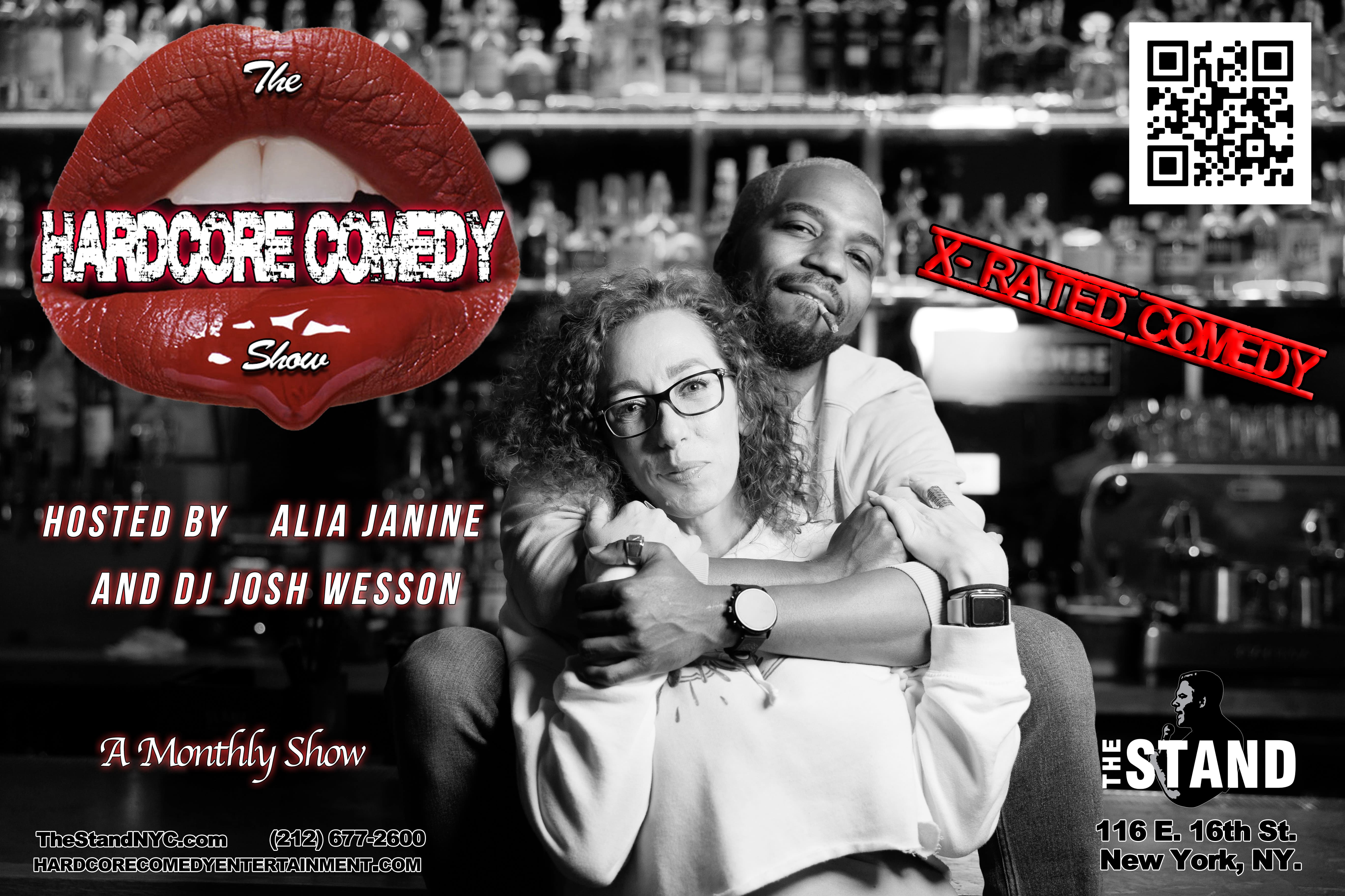 Alia Janine Presents: The Hardcore Comedy Show! Tickets 08/22/24