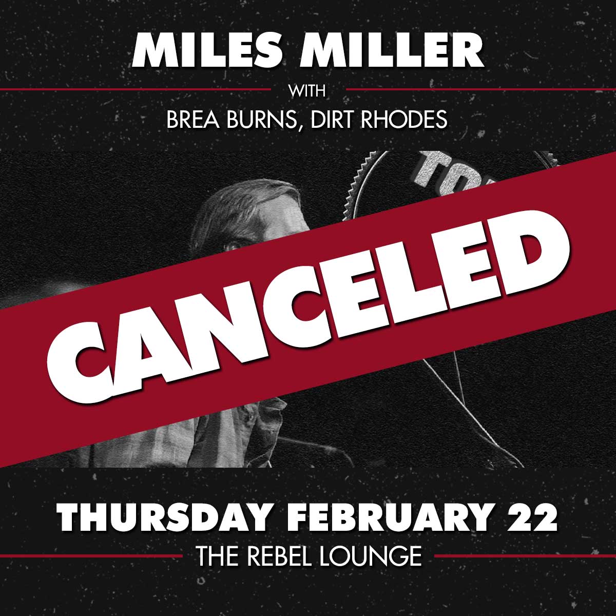 MILES MILLER - CANCELLED
