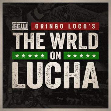 Gringo Loco's Wrld on Lucha-img