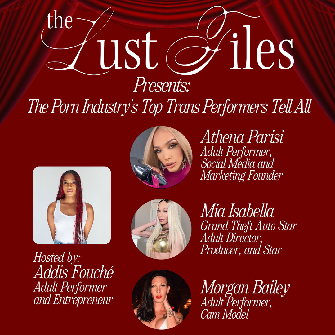 Buy tickets to The Lust Files Presents, Porns Top Trans Performers Tell All  in New York on June 28, 2024