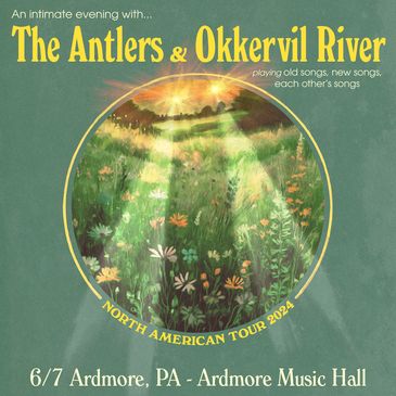 The Antlers + Okkervil River-img