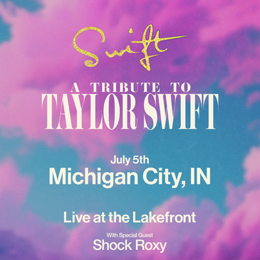 SWIFT - A Tribute to Taylor Swift Tickets 07/05/24