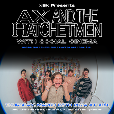 Ax and the Hatchetmen with Social Cinema-img