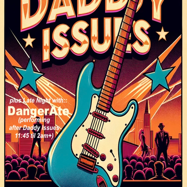 DADDY ISSUES & DangerAte-img
