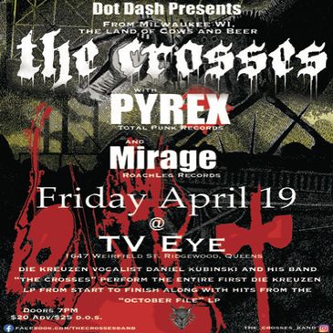 The Crosses, Pyrex, Mirage-img