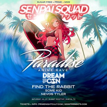 Senpai Squad & Dream Con Presents Paradise Anime Rave 2024-img