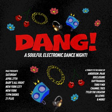 DANG! A Soulful Electronic Dance Night-img