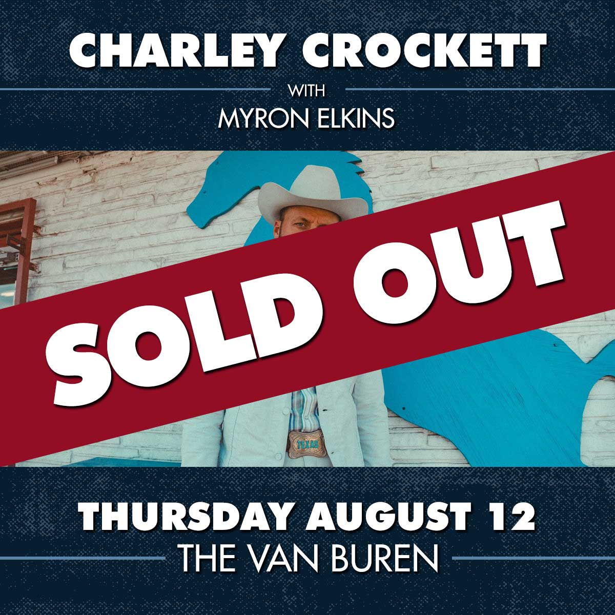 CHARLEY CROCKETT - SOLD OUT