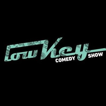 LowKey Comedy (early show)-img
