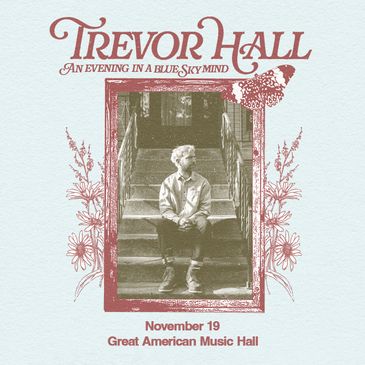 Trevor Hall: An Evening in a Blue Sky Mind-img