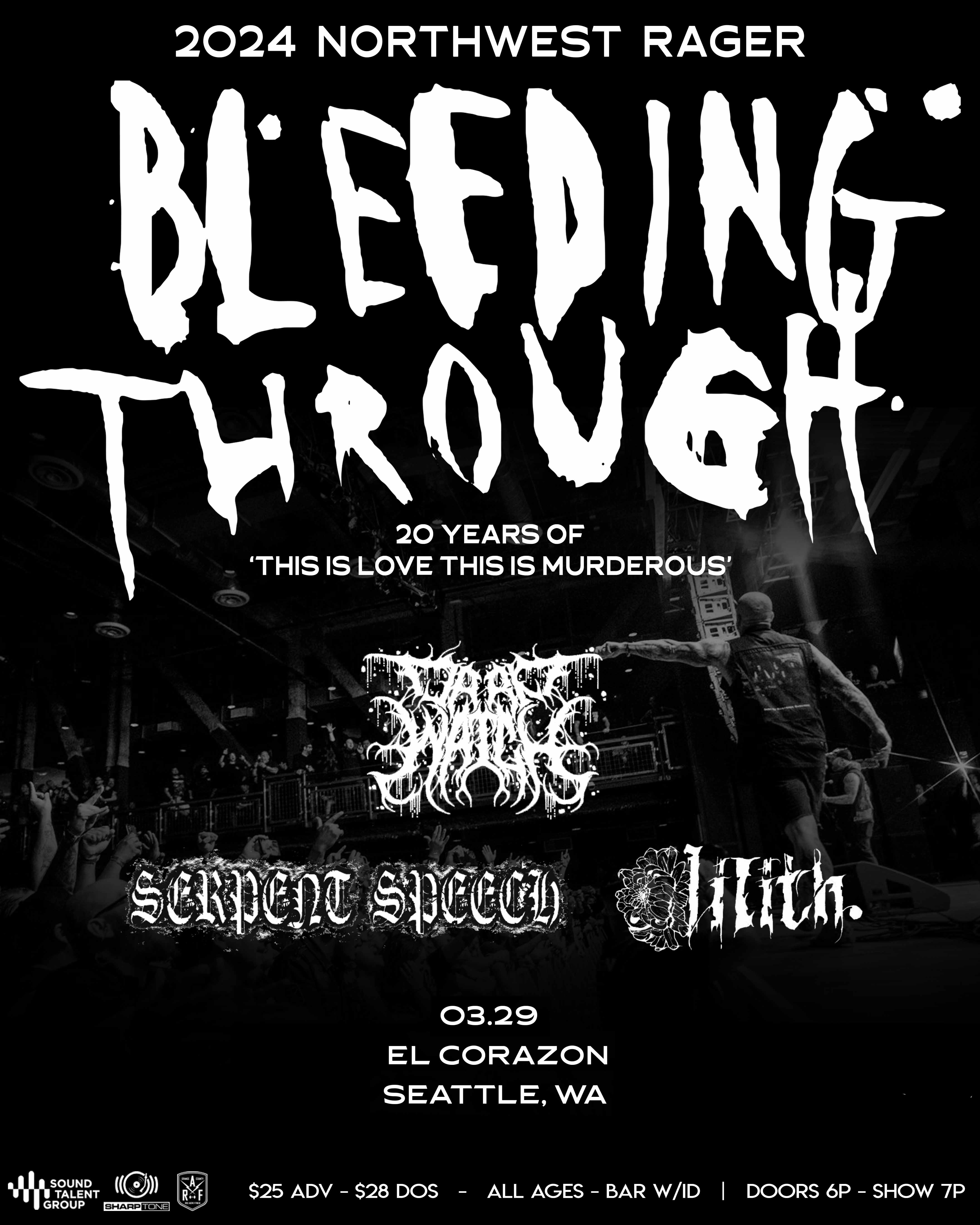 Bleeders A Bleeding Heart E.P. 20 Year Anniversary Tour - Last