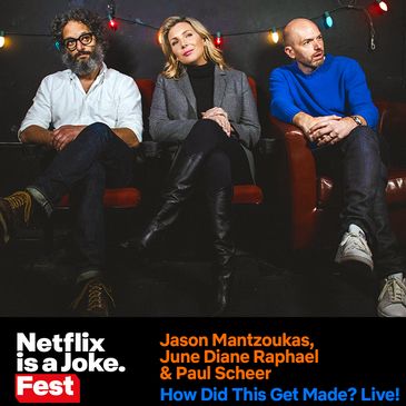 Netflix Is A Joke Presents: How Did This Get Made? Live!-img