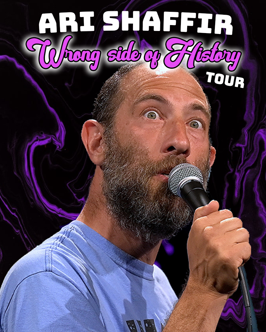 Buy tickets to Ari Shaffir in S. Burlington on January 31, 2024