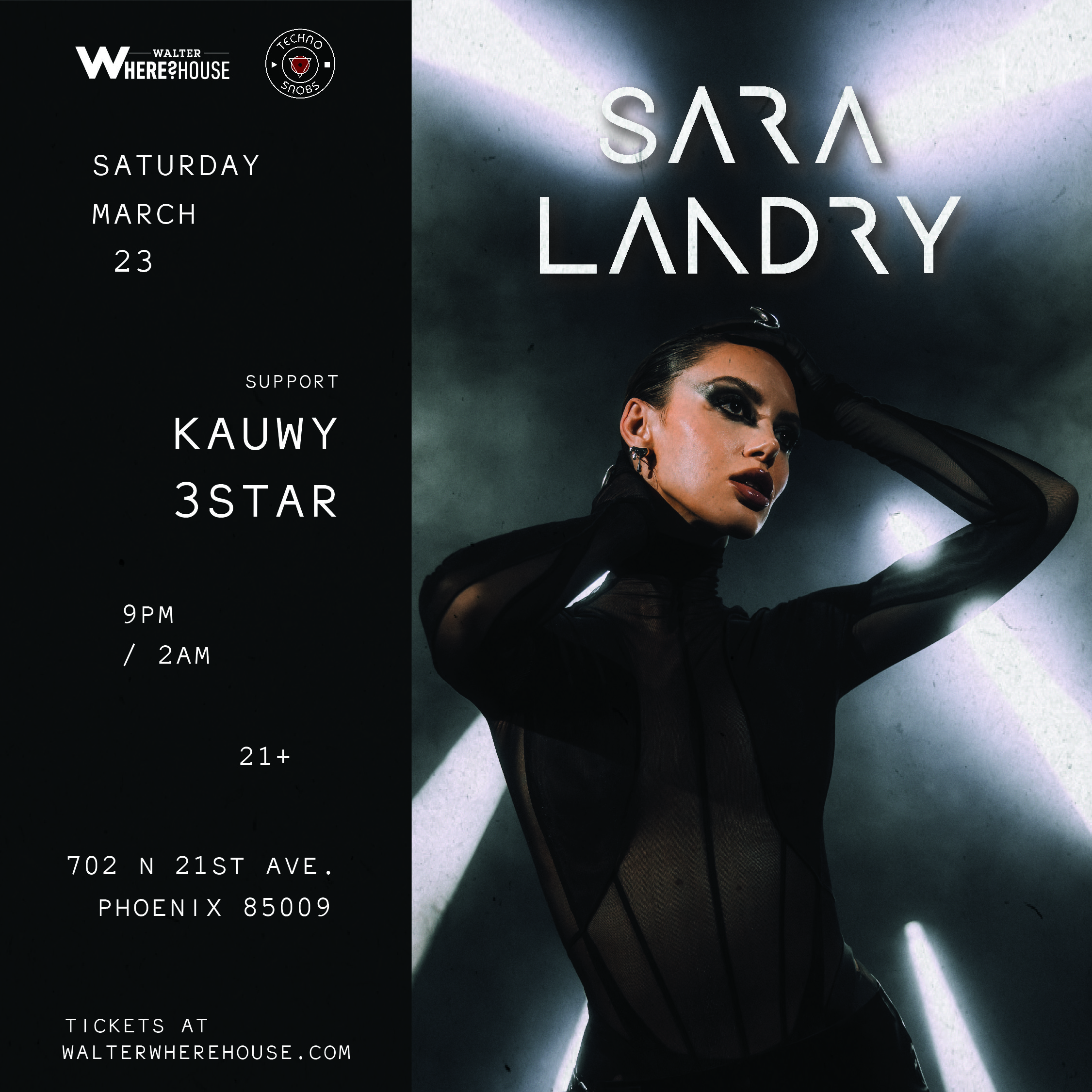 Buy tickets to Techno Snobs: Sara Landry at Walter Where?House in Phoenix  on March 23, 2024