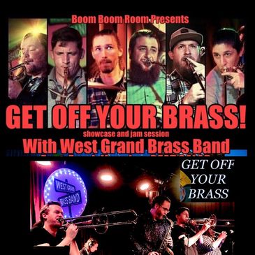 GET OFF YOUR BRASS ft. 'Brass Bands' (NO COVER before 10:30)-img