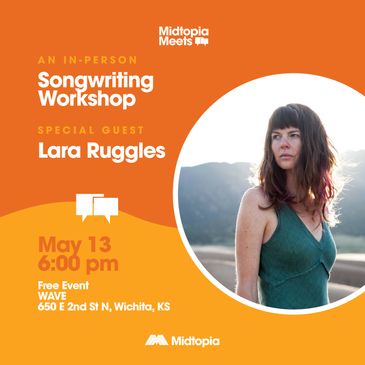 Midtopia Meets - Songwriting Workshop w/ Lara Ruggles-img