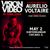 Aurelio Voltaire, Vision Video: 