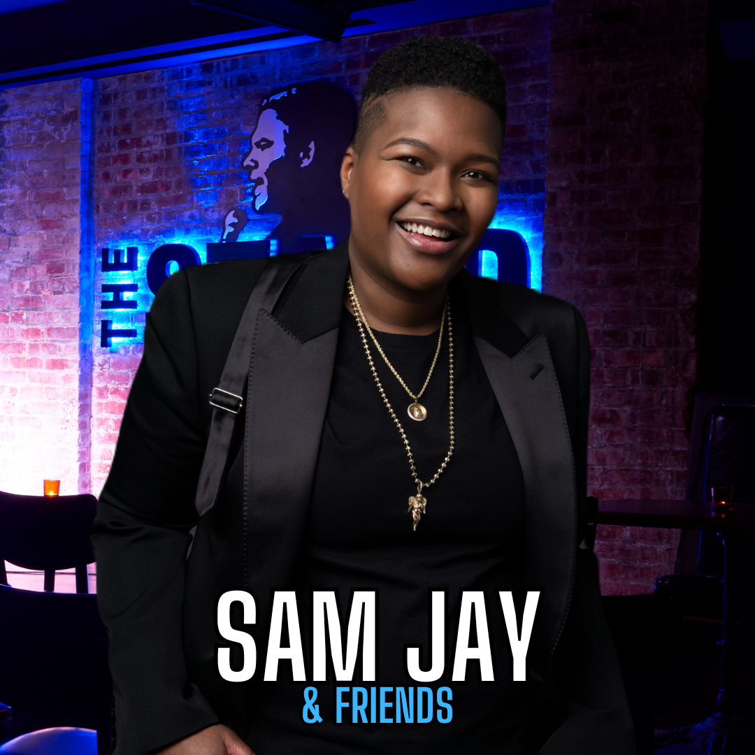 Sam Jay & Friends