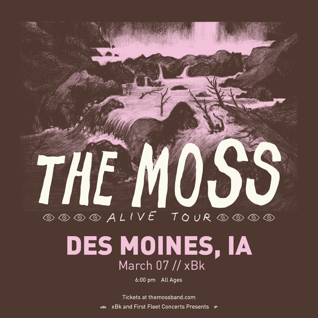 Buy tickets to The Moss in Des Moines on March 7, 2024