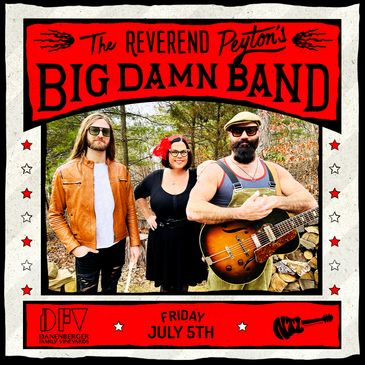 The Reverend Peytons Big Damn Band (outdoors)-img