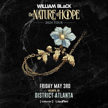 William Black: The Nature Of Hope Tour at District Atlanta-img