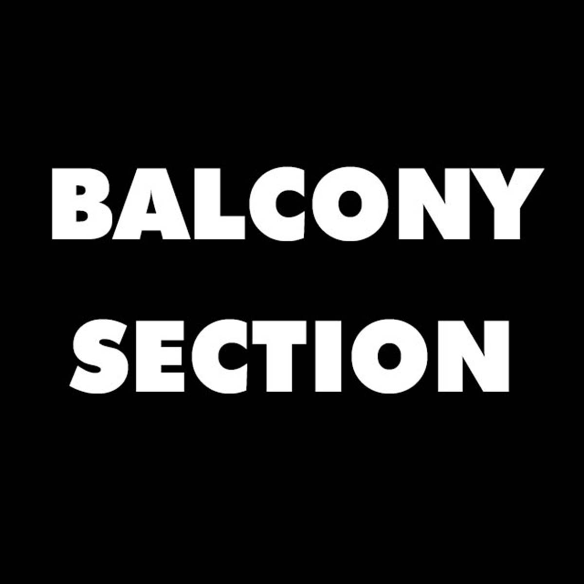 The Script - BALCONY SECTION