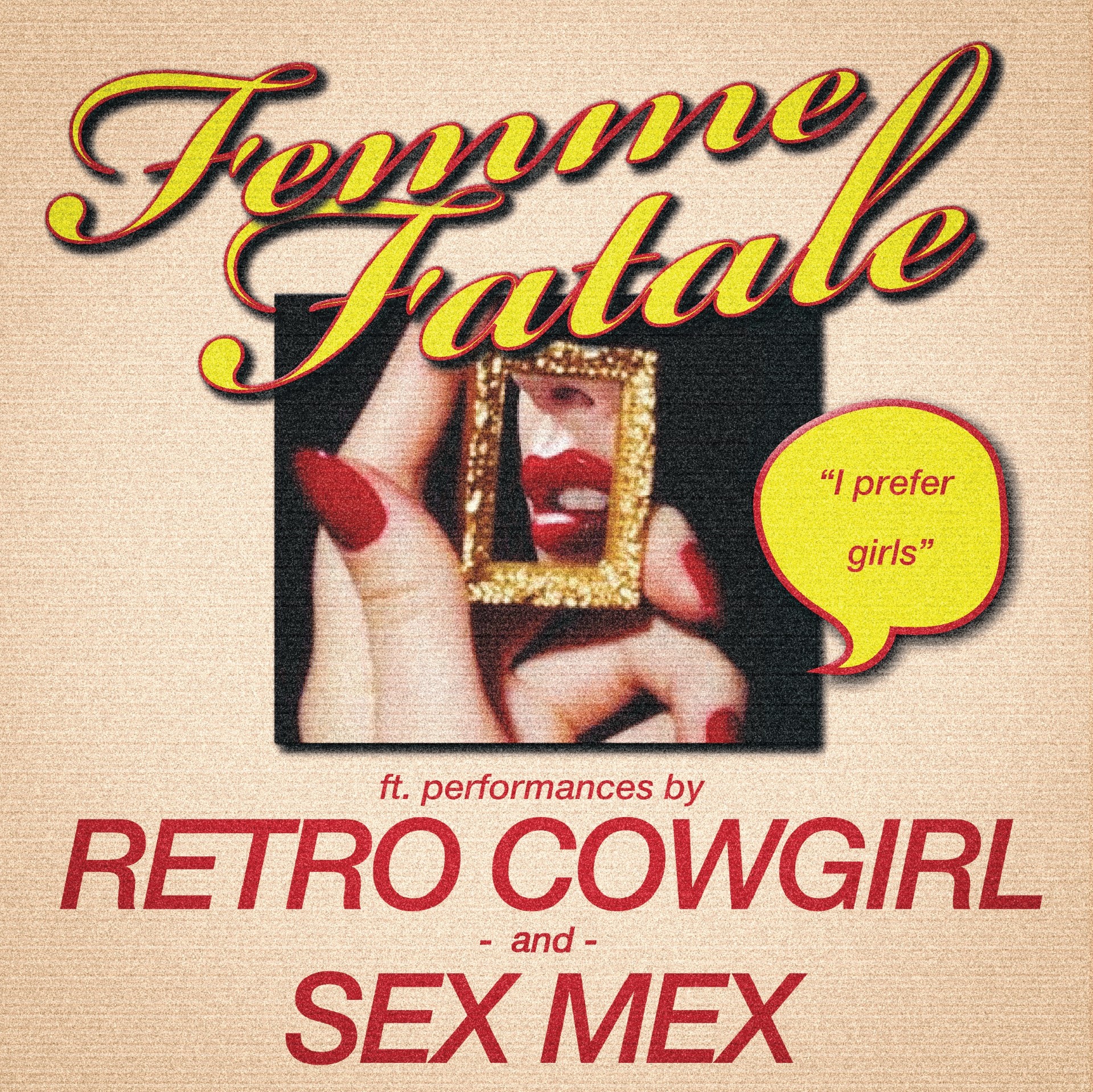 Buy tickets to Femme Fatale: Retro Cowgirl, Sex Mex in San Antonio on  October 4, 2023