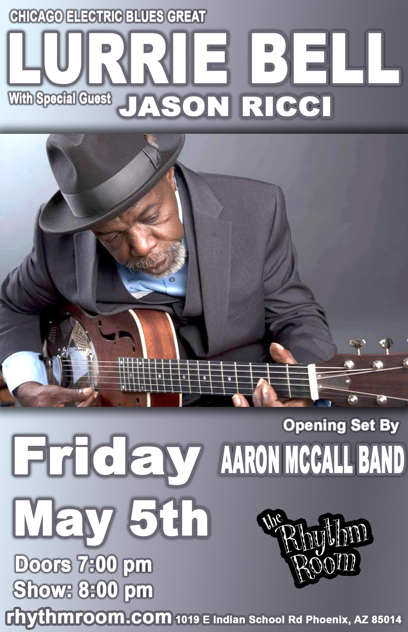 Buy tickets to Lurrie Bell, w/ Jason Ricci in Phoenix on May 5, 2023