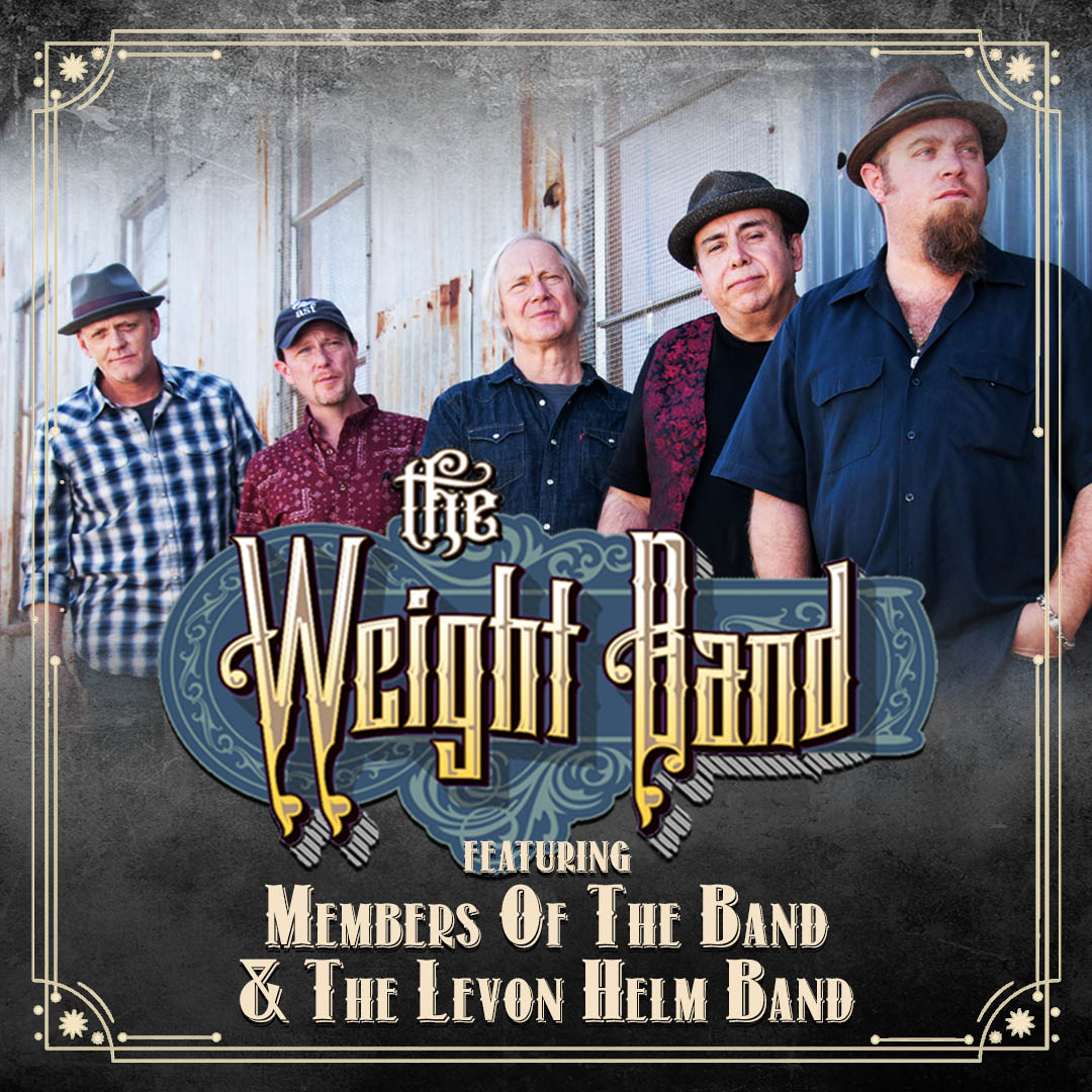 Buy tickets to The Weight Band - Ft. Members of The Band & Levon Helm ...