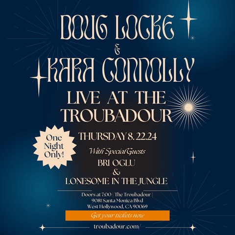 Doug Locke & Kara Connolly : Troubadour