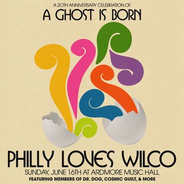 Philly Loves Wilco: 20th Anniversary of A Ghost Is Born-img