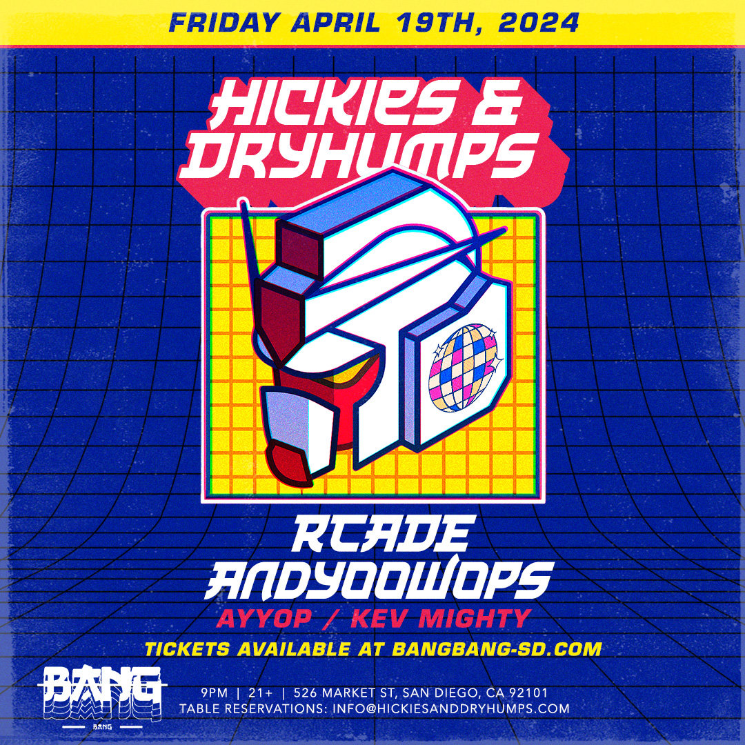 Buy tickets to Hickies & Dry Humps | FRI 04.19.24 in San Diego on April 19,  2024