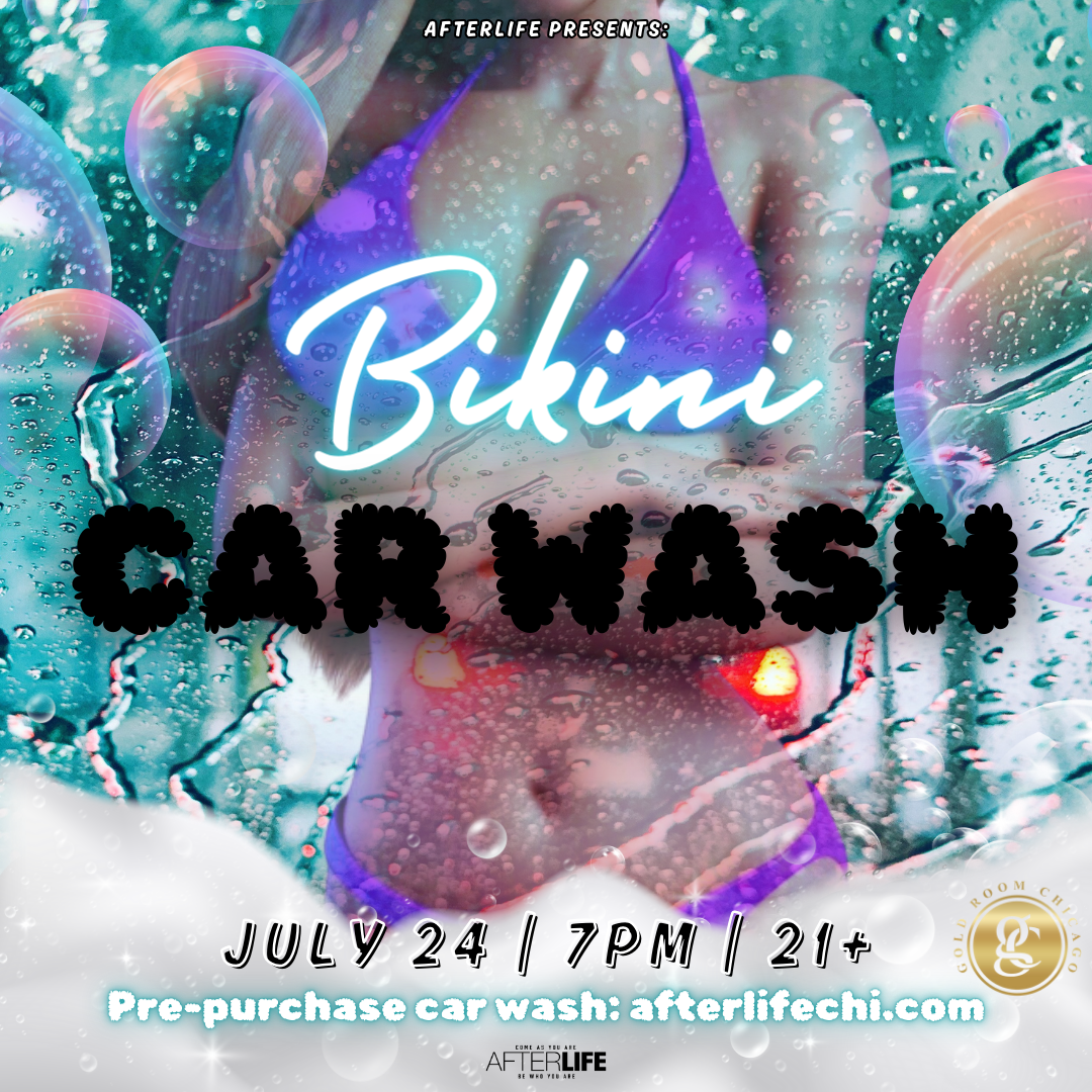 Bikini Car Wash/Car Meet at The Gold Room – #Afterlife – Afterlife